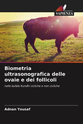 Biometria ultrasonografica delle ovaie e dei follicoli