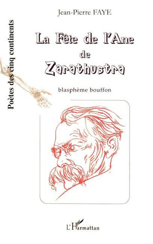 La fête de l'Ane de Zarathustra