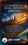 COMMERCIAL REAL ESTATE SIMPLIFIED