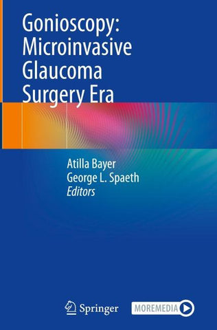 Gonioscopy: Microinvasive Glaucoma Surgery Era