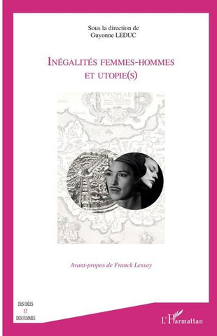 Inégalités femmes-hommes et utopie(s)