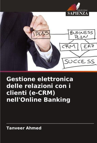 Gestione elettronica delle relazioni con i clienti (e-CRM) nell'Online Banking