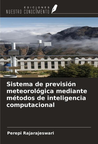 Sistema de previsión meteorológica mediante métodos de inteligencia computacional