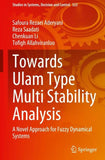 Towards Ulam Type Multi Stability Analysis