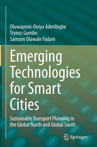 Emerging Technologies for Smart Cities