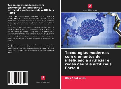 Tecnologias modernas com elementos de inteligência artificial e redes neurais artificiais Parte 4