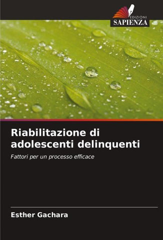 Riabilitazione di adolescenti delinquenti