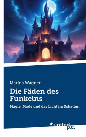 Die Fäden des Funkelns