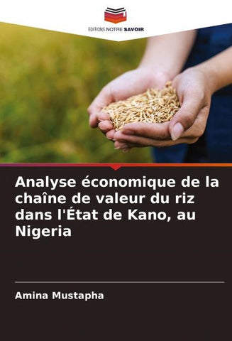 Analyse économique de la chaîne de valeur du riz dans l'État de Kano, au Nigeria