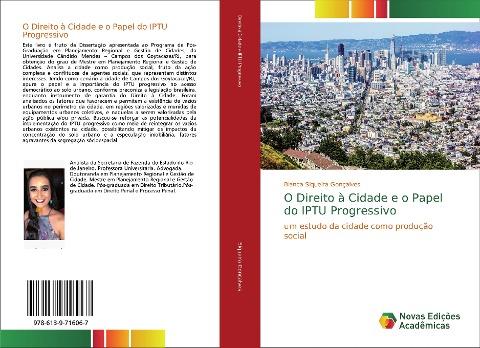 O Direito à Cidade e o Papel do IPTU Progressivo