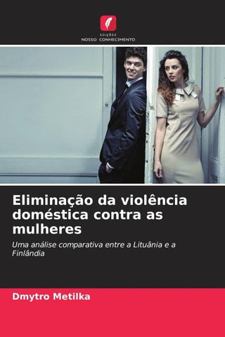 Eliminação da violência doméstica contra as mulheres
