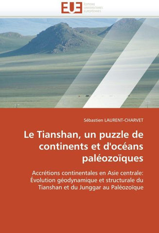 Le Tianshan, un puzzle de continents et d''océans paléozoïques
