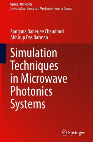 Simulation Techniques in Microwave Photonics Systems