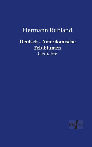 Deutsch - Amerikanische Feldblumen