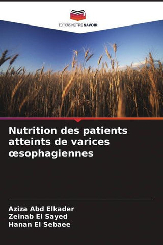 Nutrition des patients atteints de varices ¿sophagiennes