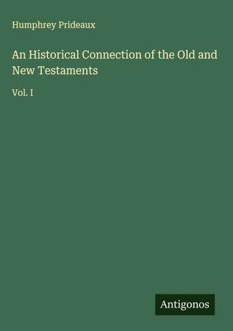 An Historical Connection of the Old and New Testaments