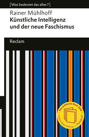 Künstliche Intelligenz und der neue Faschismus
