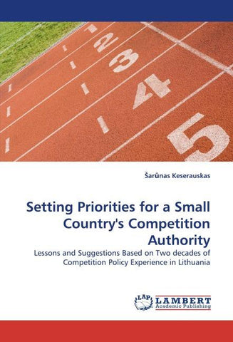Setting Priorities for a Small Country's Competition Authority