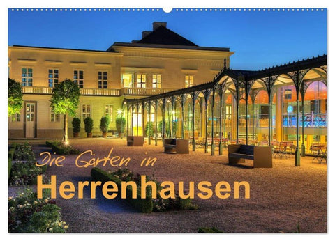Die Gärten in Herrenhausen (Wandkalender 2026 DIN A2 quer), CALVENDO Monatskalender