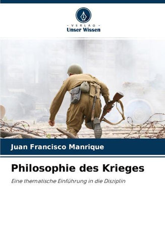 Philosophie des Krieges