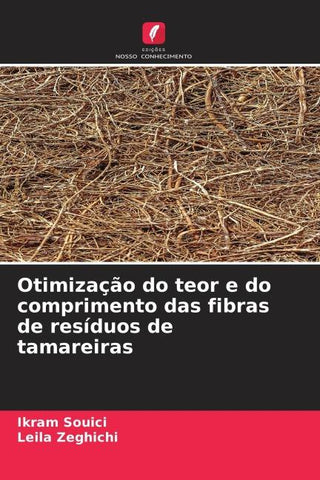 Otimização do teor e do comprimento das fibras de resíduos de tamareiras