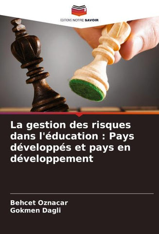 La gestion des risques dans l'éducation : Pays développés et pays en développement