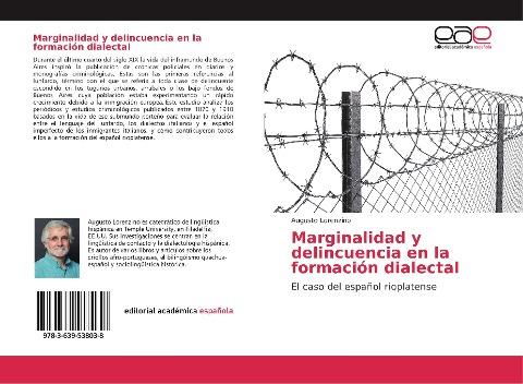 Marginalidad y delincuencia en la formación dialectal