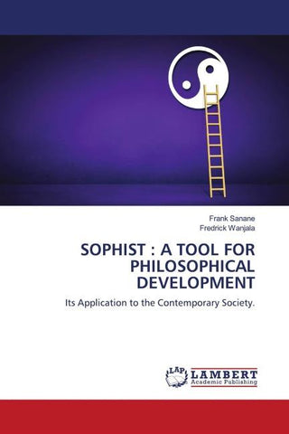 SOPHIST : A TOOL FOR PHILOSOPHICAL DEVELOPMENT