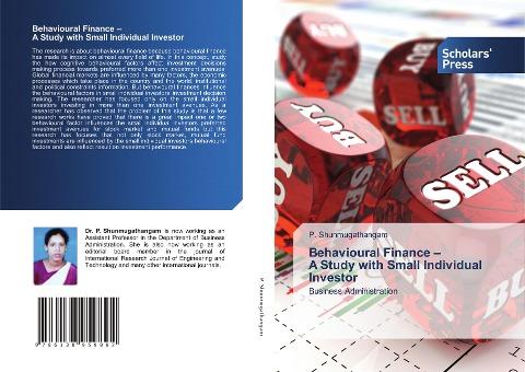 Behavioural Finance - A Study with Small Individual Investor