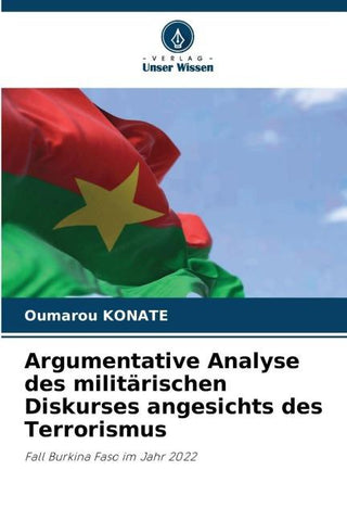 Argumentative Analyse des militärischen Diskurses angesichts des Terrorismus