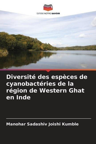 Diversité des espèces de cyanobactéries de la région de Western Ghat en Inde