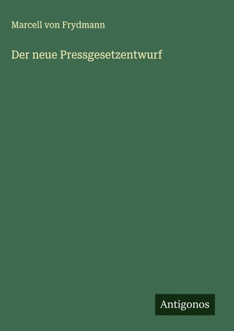 Der neue Pressgesetzentwurf