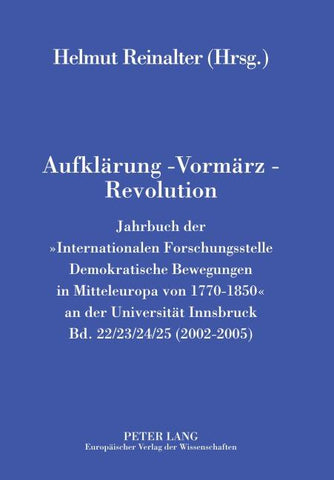 Aufklärung - Vormärz - Revolution