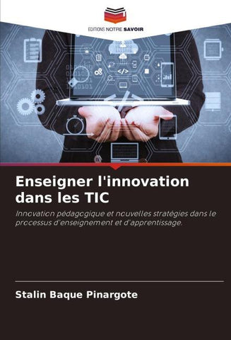 Enseigner l'innovation dans les TIC