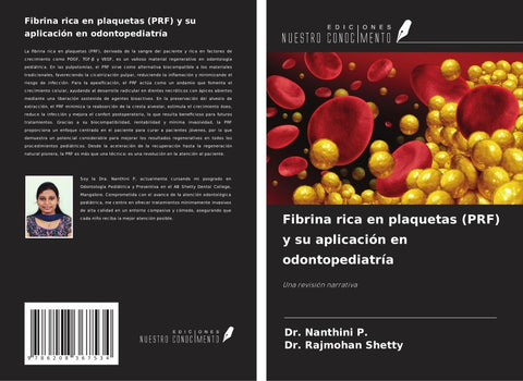 Fibrina rica en plaquetas (PRF) y su aplicación en odontopediatría