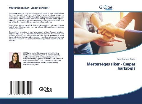 Mesterséges siker - Csapat bárkib¿l?