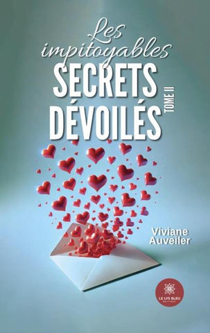 Les impitoyables secrets dévoilés