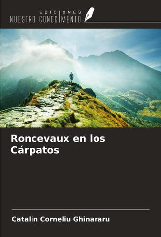 Roncevaux en los Cárpatos