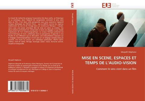 MISE EN SCENE, ESPACES ET TEMPS DE L'AUDIO-VISION