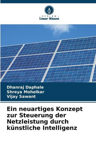 Ein neuartiges Konzept zur Steuerung der Netzleistung durch künstliche Intelligenz