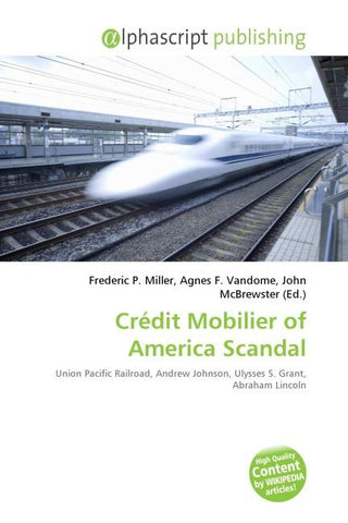 Crédit Mobilier of America Scandal