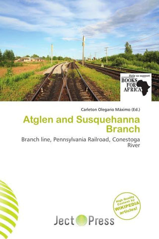 Atglen and Susquehanna Branch