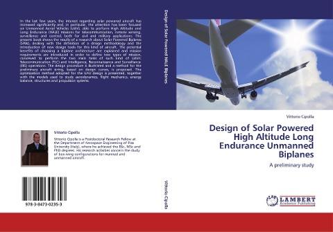 Design of Solar Powered High Altitude Long Endurance Unmanned Biplanes