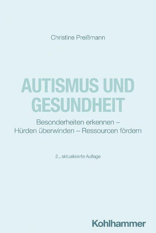 Autismus und Gesundheit
