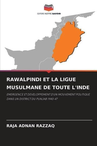 RAWALPINDI ET LA LIGUE MUSULMANE DE TOUTE L'INDE