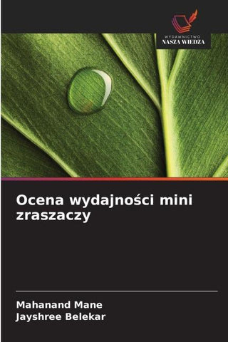 Ocena wydajno¿ci mini zraszaczy
