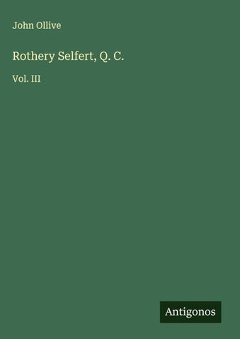 Rothery Selfert, Q. C.