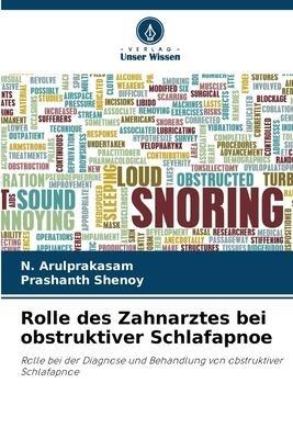 Rolle des Zahnarztes bei obstruktiver Schlafapnoe