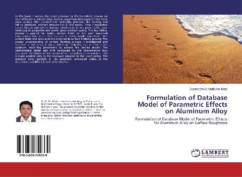 Formulation of Database Model of Parametric Effects on Aluminum Alloy