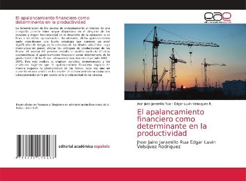 El apalancamiento financiero como determinante en la productividad